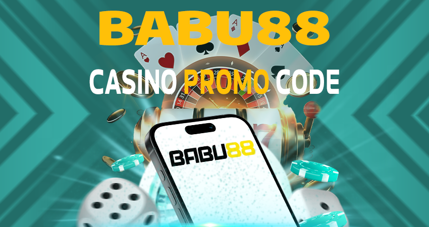 Babu88 Casino Promo Code